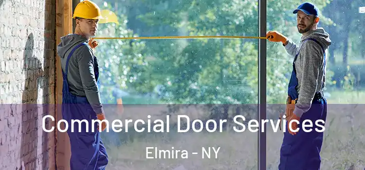  Commercial Door Services Elmira - NY