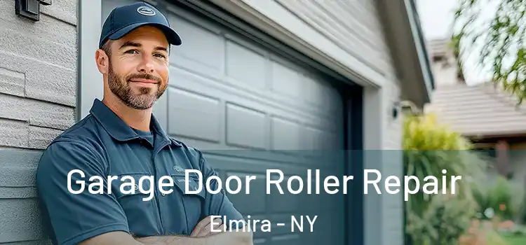  Garage Door Roller Repair Elmira - NY