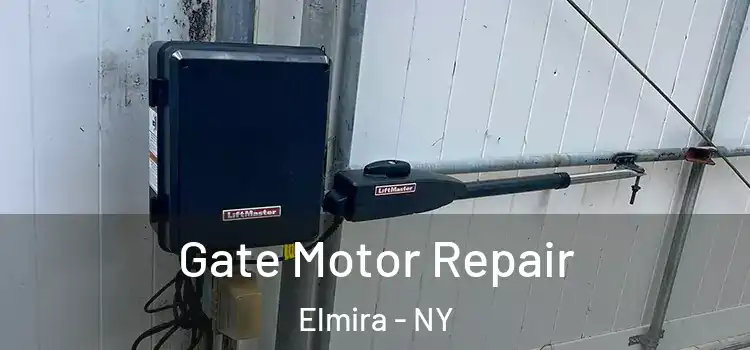 Gate Motor Repair Elmira - NY