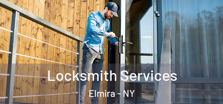 Locksmith Services Elmira - NY