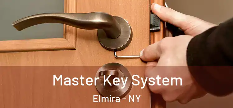Master Key System Elmira - NY
