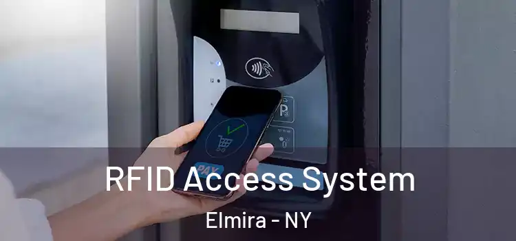 RFID Access System Elmira - NY